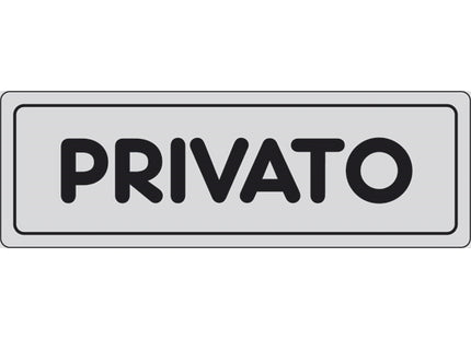 SEGNALE PRIVATO ADESIVO MM150X 50