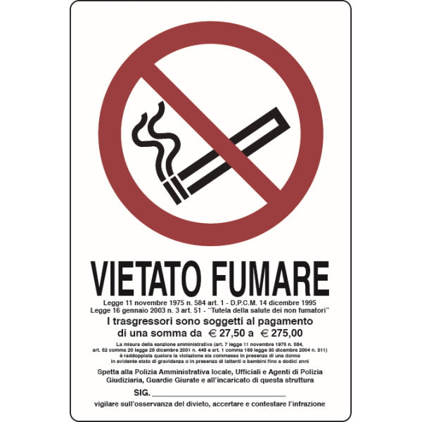 SEGNALE VIETATO FUMARE I TRASGRESSORI SONO SOGGE..IN ALLUMINIO MM300X200